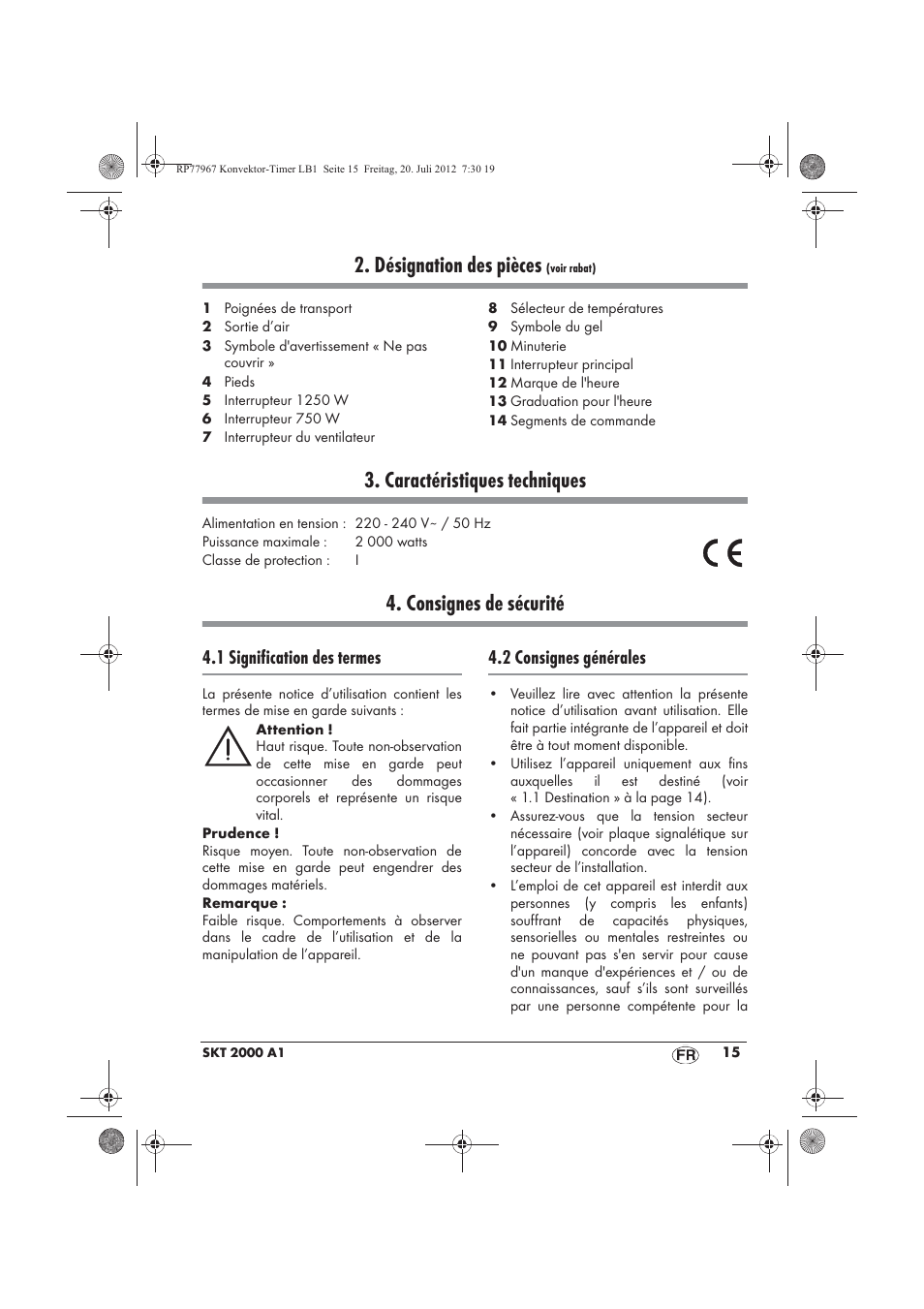Désignation des pièces, Caractéristiques techniques, Consignes de sécurité | 1 signification des termes, 2 consignes générales | Silvercrest SKT 2000 A1 User Manual | Page 17 / 58