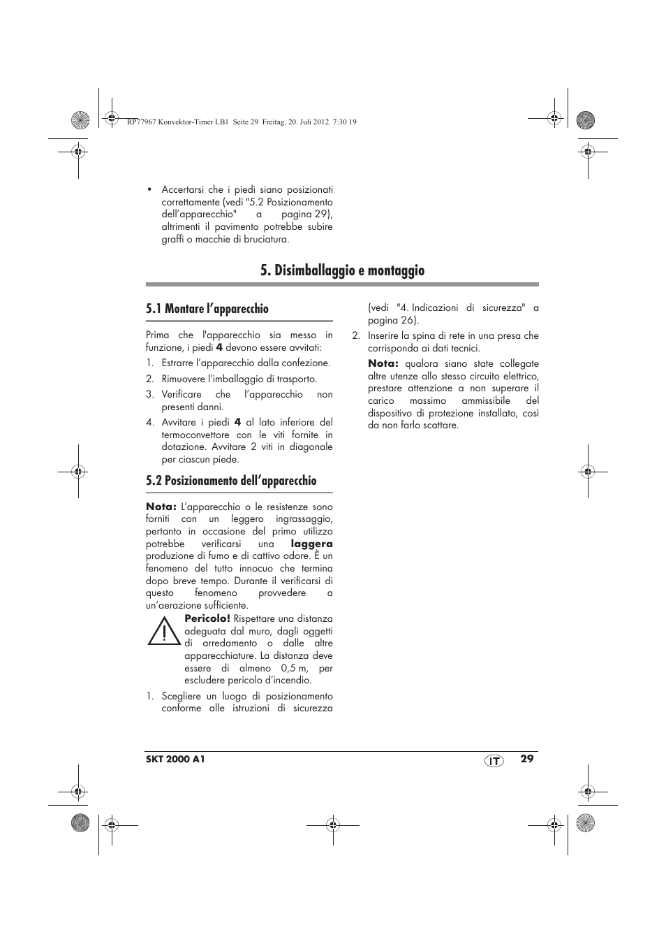 Disimballaggio e montaggio, 1 montare l’apparecchio, 2 posizionamento dell’apparecchio | Silvercrest SKT 2000 A1 User Manual | Page 31 / 58