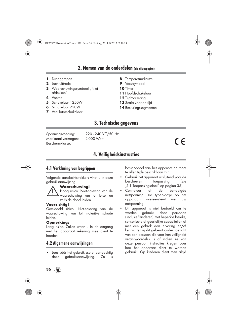 Namen van de onderdelen, Technische gegevens, Veiligheidsinstructies | 1 verklaring van begrippen, 2 algemene aanwijzingen | Silvercrest SKT 2000 A1 User Manual | Page 38 / 58