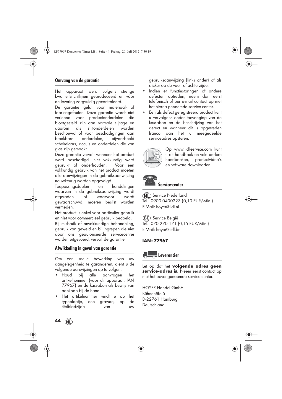 Omvang van de garantie, Afwikkeling in geval van garantie, Service-center | Leverancier | Silvercrest SKT 2000 A1 User Manual | Page 46 / 58