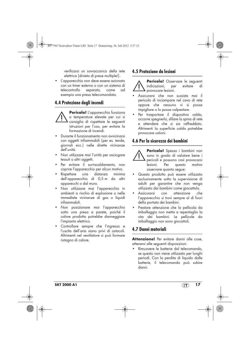 4 protezione dagli incendi, 5 protezione da lesioni, 6 per la sicurezza dei bambini | 7 danni materiali | Silvercrest SKT 2000 A1 User Manual | Page 19 / 58