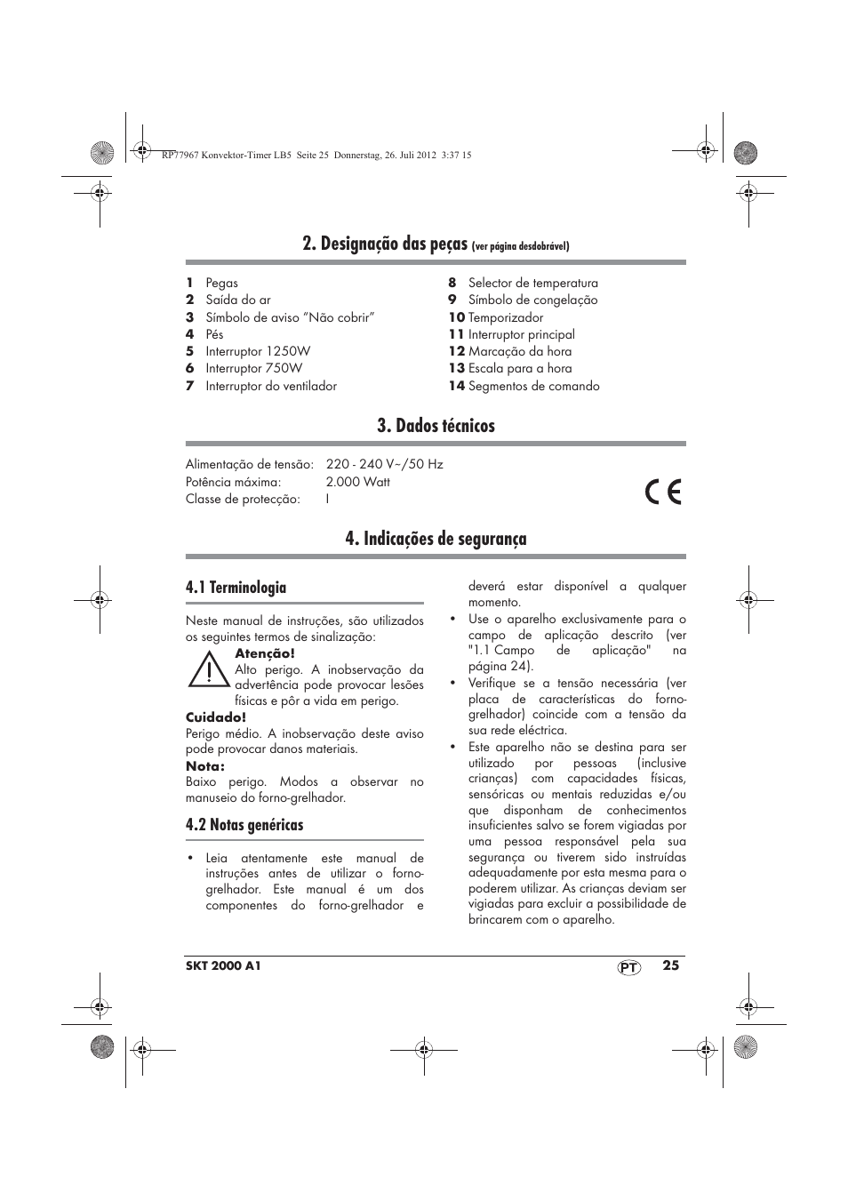 Designação das peças, Dados técnicos, Indicações de segurança | 1 terminologia, 2 notas genéricas | Silvercrest SKT 2000 A1 User Manual | Page 27 / 58