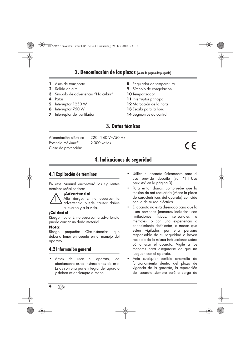 Denominación de las piezas, Datos técnicos, Indicaciones de seguridad | 1 explicación de términos, 2 información general | Silvercrest SKT 2000 A1 User Manual | Page 6 / 58