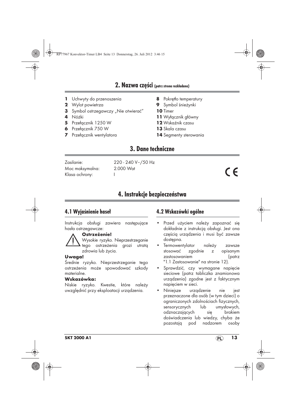 Nazwa części, Dane techniczne, Instrukcje bezpieczeństwa | 1 wyjaśnienie haseł, 2 wskazówki ogólne | Silvercrest SKT 2000 A1 User Manual | Page 15 / 78