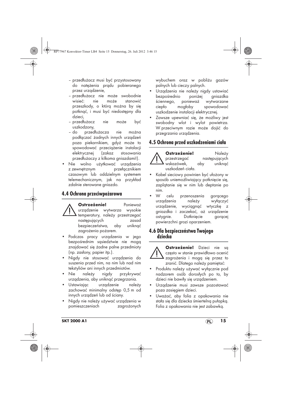 4 ochrona przeciwpożarowa, 5 ochrona przed uszkodzeniami ciała, 6 dla bezpieczeństwa twojego dziecka | Silvercrest SKT 2000 A1 User Manual | Page 17 / 78