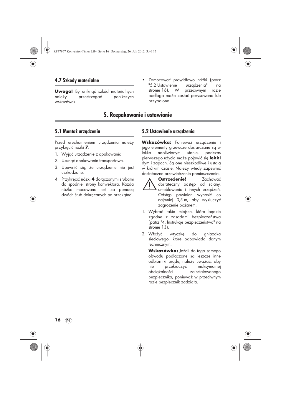 Rozpakowanie i ustawianie, 7 szkody materialne, 1 montaż urządzenia | 2 ustawienie urządzenia | Silvercrest SKT 2000 A1 User Manual | Page 18 / 78