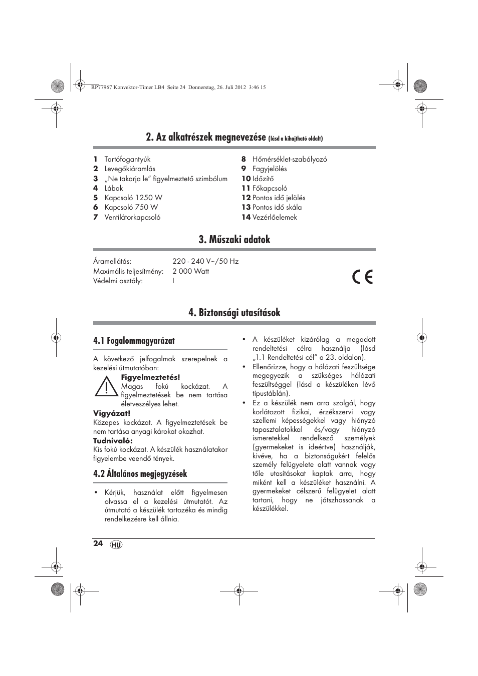 Az alkatrészek megnevezése, Műszaki adatok, Biztonsági utasítások | 1 fogalommagyarázat, 2 általános megjegyzések | Silvercrest SKT 2000 A1 User Manual | Page 26 / 78