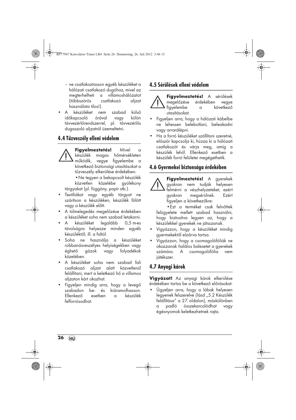 4 tűzveszély elleni védelem, 5 sérülések elleni védelem, 6 gyermekei biztonsága érdekében | 7 anyagi károk | Silvercrest SKT 2000 A1 User Manual | Page 28 / 78