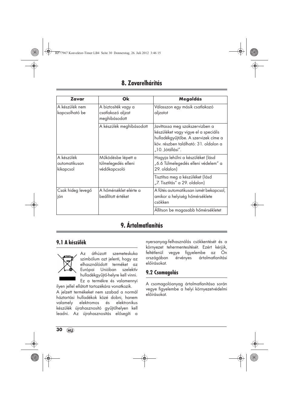 Zavarelhárítás 9. ártalmatlanítás, 1 a készülék, 2 csomagolás | Silvercrest SKT 2000 A1 User Manual | Page 32 / 78