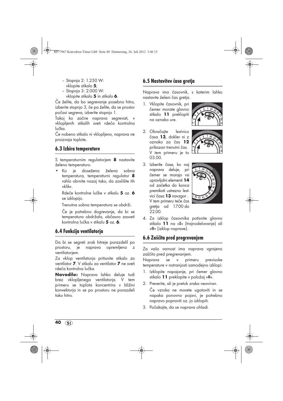 3 izbira temperature, 4 funkcija ventilatorja, 5 nastavitev časa gretja | 6 zaščita pred pregrevanjem | Silvercrest SKT 2000 A1 User Manual | Page 42 / 78