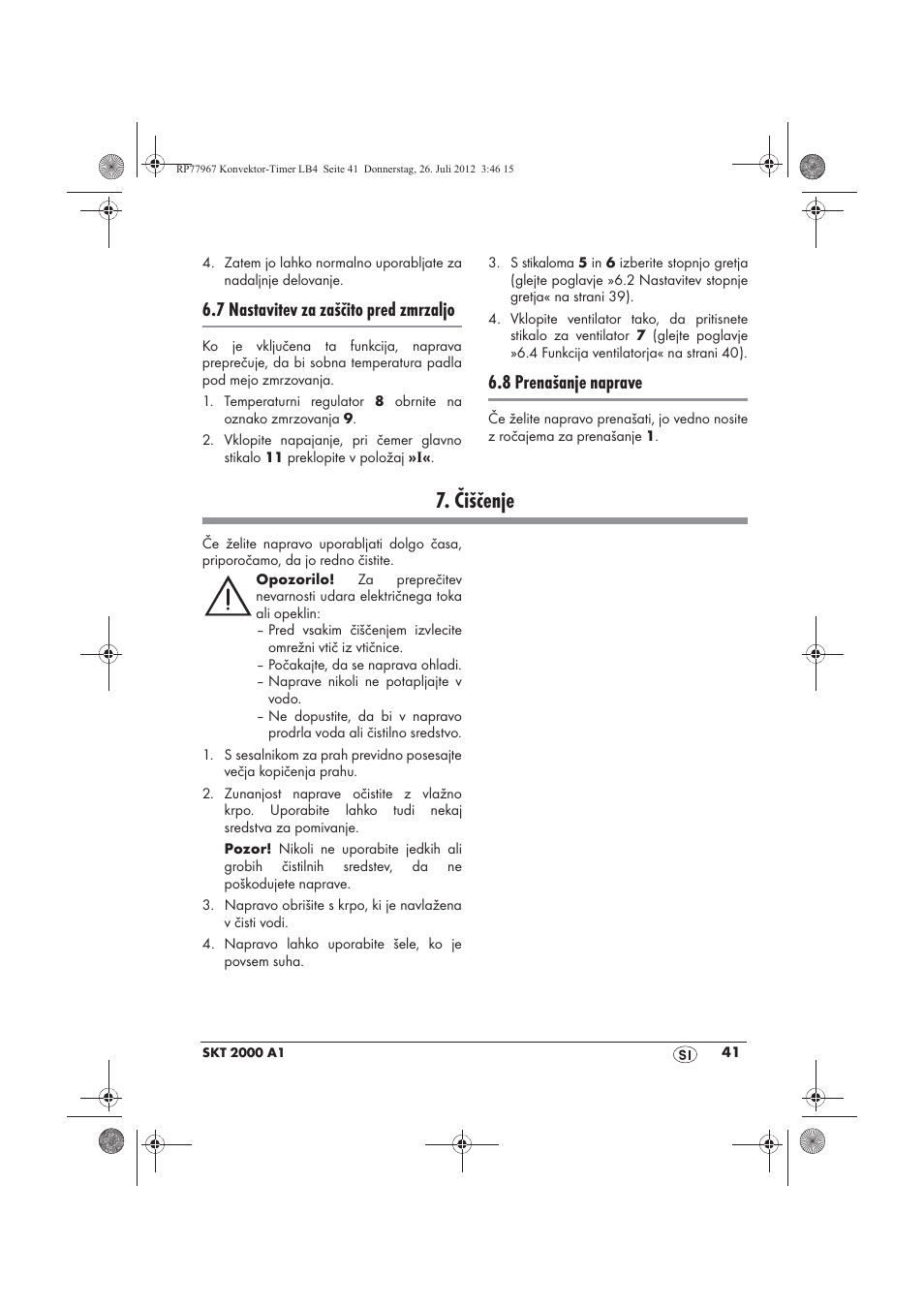 Čiščenje, 7 nastavitev za zaščito pred zmrzaljo, 8 prenašanje naprave | Silvercrest SKT 2000 A1 User Manual | Page 43 / 78