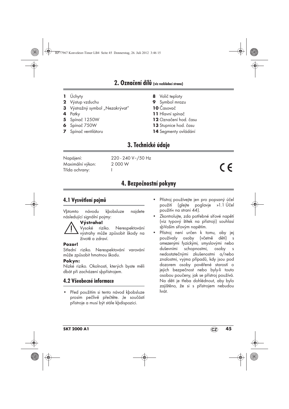 Označení dílů, Technické údaje, Bezpečnostní pokyny | 1 vysvětlení pojmů, 2 všeobecné informace | Silvercrest SKT 2000 A1 User Manual | Page 47 / 78