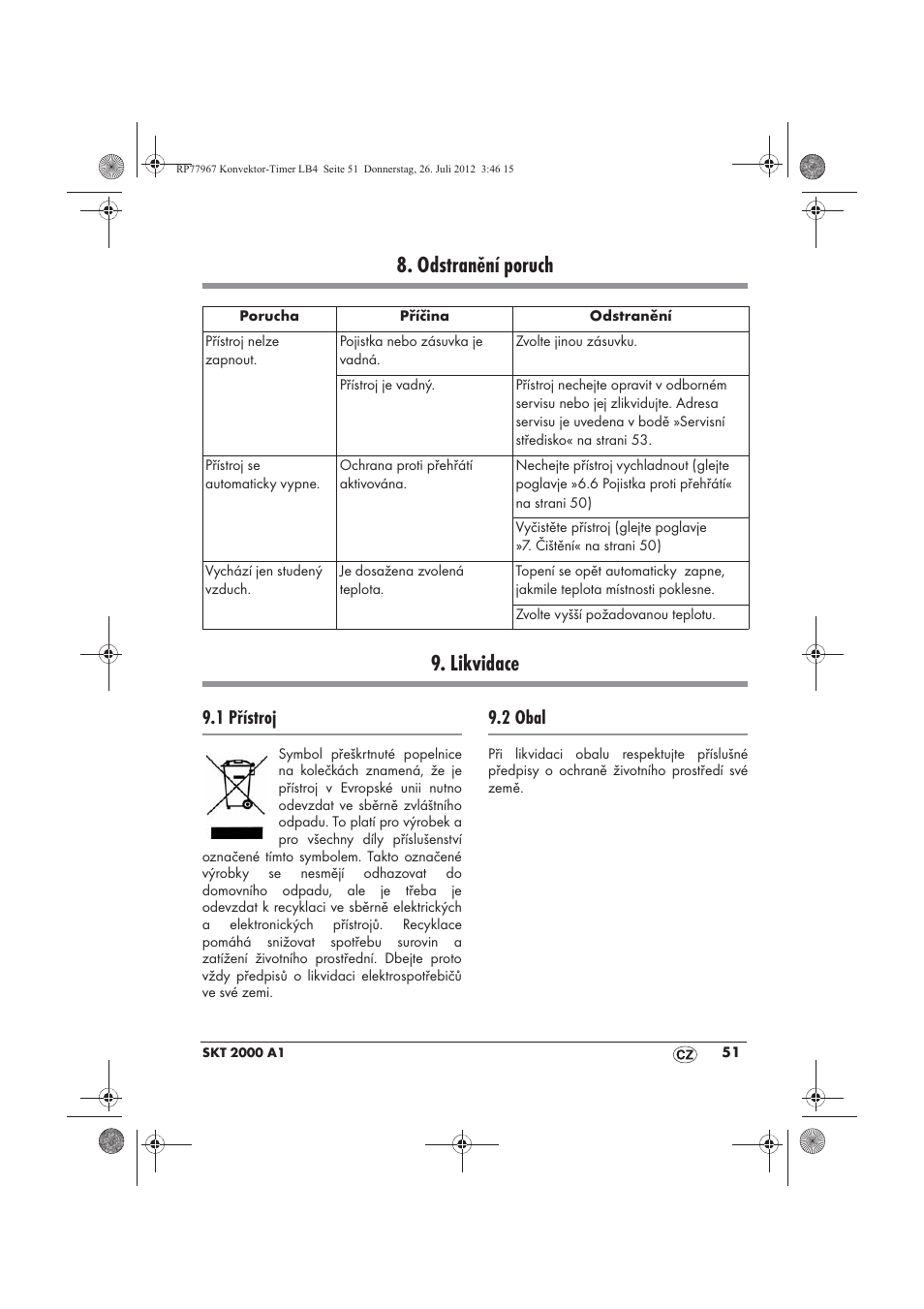 Odstranění poruch 9. likvidace, 1 přístroj, 2 obal | Silvercrest SKT 2000 A1 User Manual | Page 53 / 78
