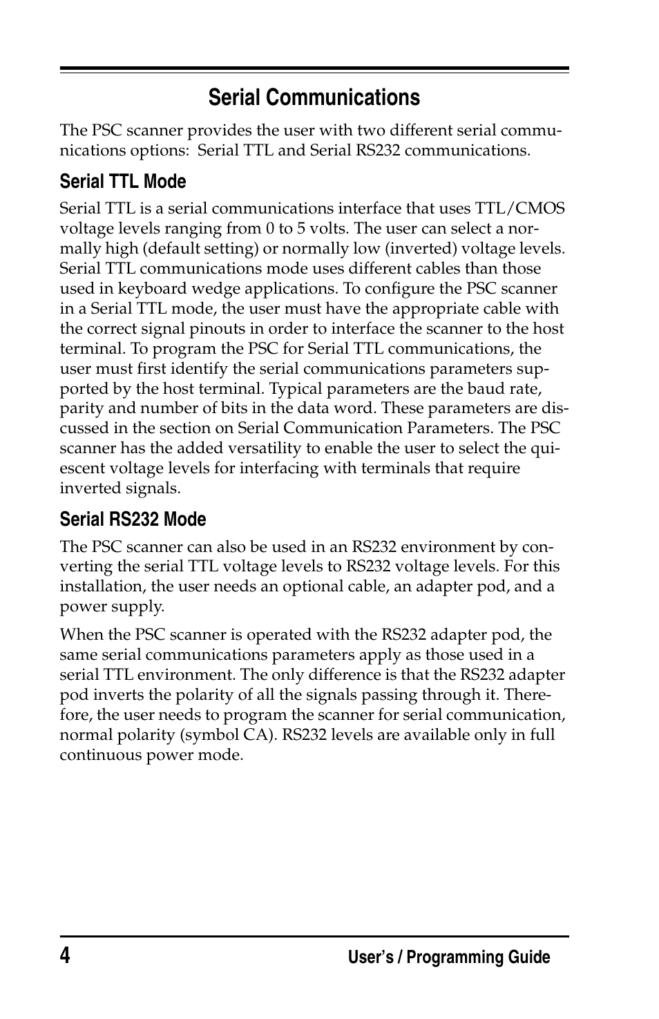 Serial communications, Serial ttl mode, Serial rs232 mode | Serial ttl mode serial rs232 mode | PSC Handheld Laser Bar Code Scanners Keyboard Wedge / Wand Emulation Interface User Manual | Page 12 / 88