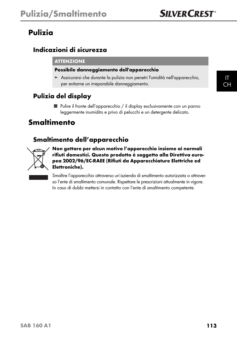 Pulizia/smaltimento, Pulizia, Smaltimento | Indicazioni di sicurezza, Pulizia del display, Smaltimento dell’apparecchio | Silvercrest SAB 160 A1 User Manual | Page 117 / 204