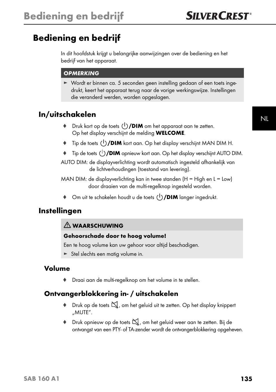 Bediening en bedrijf, In/uitschakelen, Instellingen | Volume, Ontvangerblokkering in- / uitschakelen | Silvercrest SAB 160 A1 User Manual | Page 139 / 204