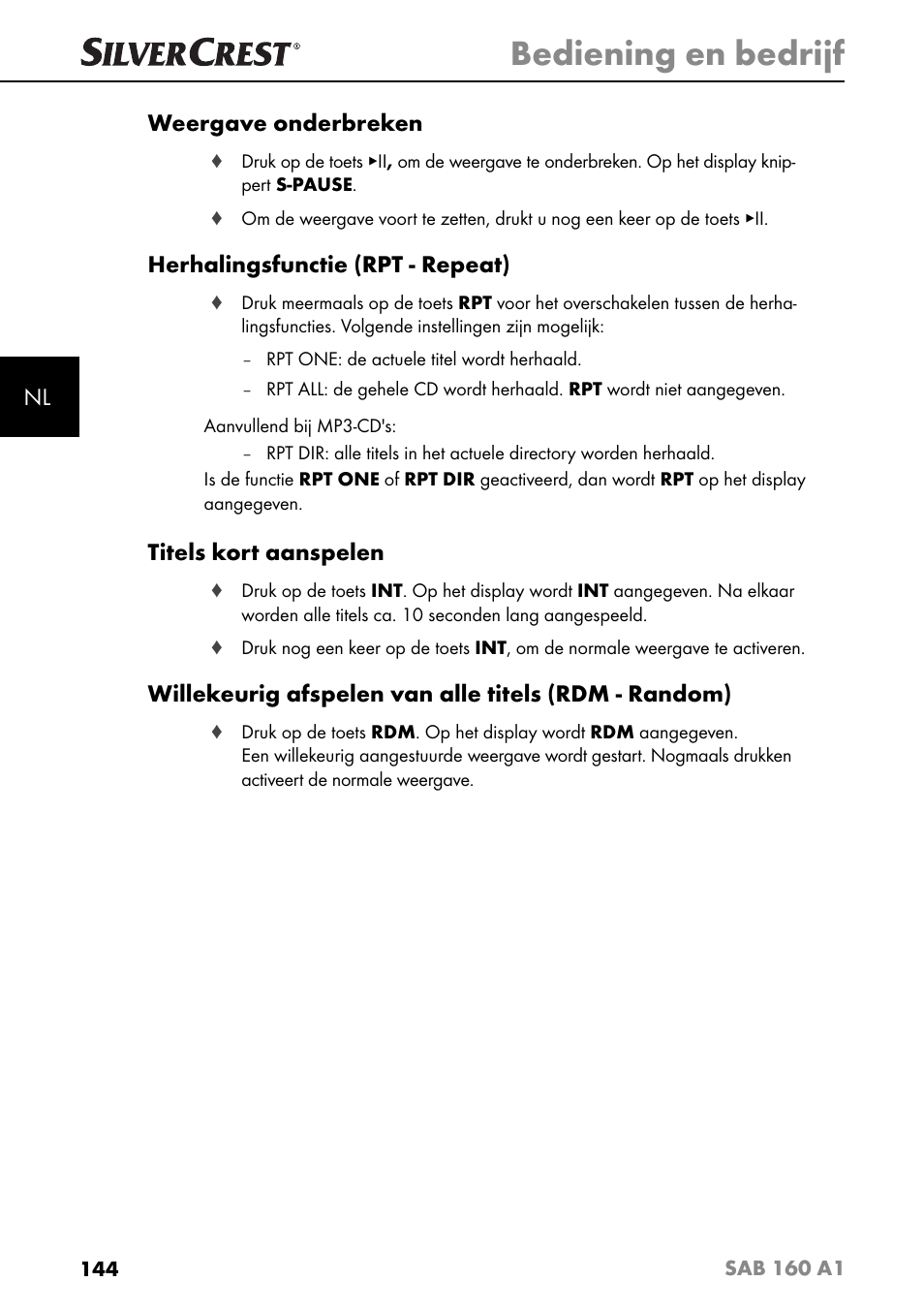 Bediening en bedrijf, Nl weergave onderbreken, Herhalingsfunctie (rpt - repeat) | Titels kort aanspelen | Silvercrest SAB 160 A1 User Manual | Page 148 / 204