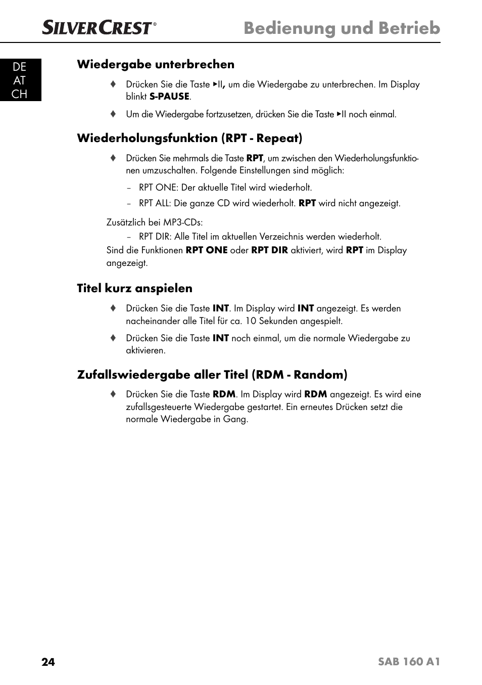 Bedienung und betrieb, De at ch wiedergabe unterbrechen, Wiederholungsfunktion (rpt - repeat) | Titel kurz anspielen, Zufallswiedergabe aller titel (rdm - random) | Silvercrest SAB 160 A1 User Manual | Page 28 / 204