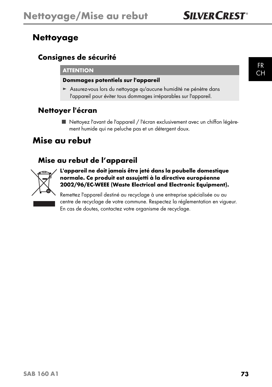 Nettoyage/mise au rebut, Nettoyage, Mise au rebut | Consignes de sécurité, Nettoyer l'écran, Mise au rebut de l’appareil | Silvercrest SAB 160 A1 User Manual | Page 77 / 204