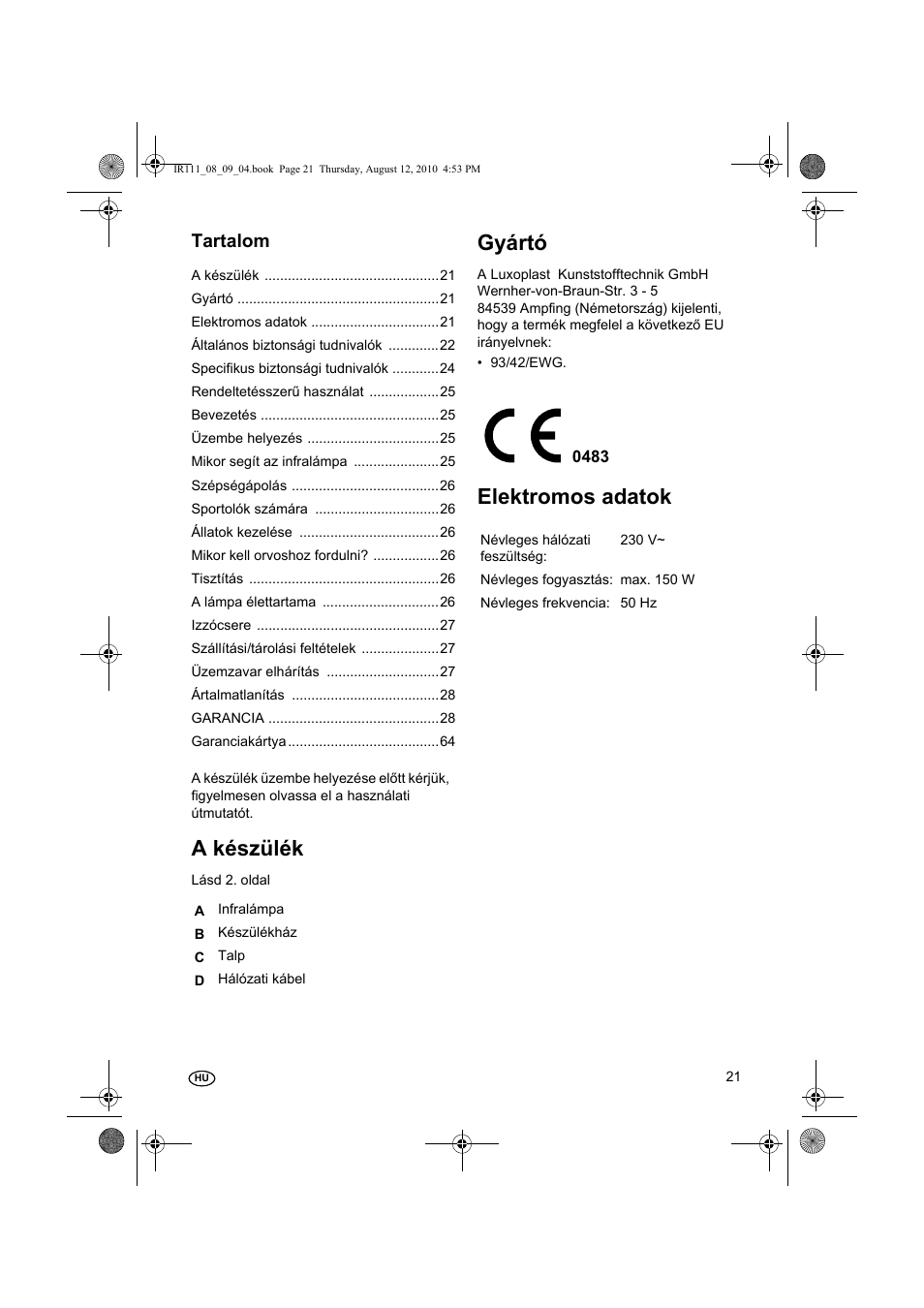 A készülék, Gyártó, Elektromos adatok | Tartalom | Silvercrest SRL 150 A1 User Manual | Page 21 / 72