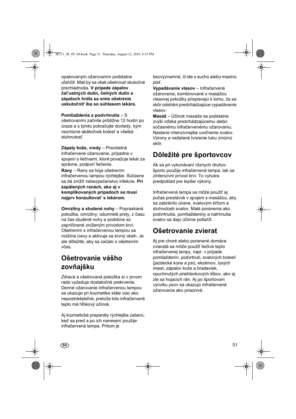 Ošetrovanie vášho zovňajšku, Dôležité pre športovcov, Ošetrovanie zvierat | Silvercrest SRL 150 A1 User Manual | Page 51 / 72