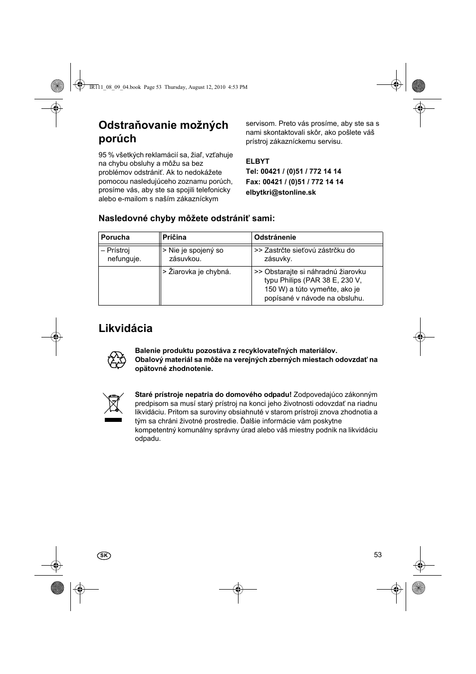 Odstraňovanie možných porúch, Likvidácia | Silvercrest SRL 150 A1 User Manual | Page 53 / 72