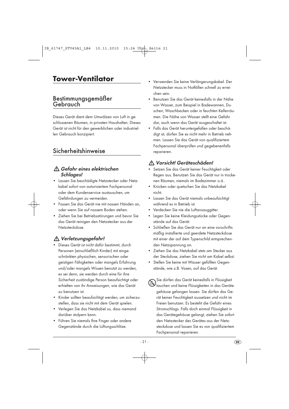 Tower-ventilator, Bestimmungsgemäßer gebrauch, Sicherheitshinweise | Gefahr eines elektrischen schlages, Verletzungsgefahr, Vorsicht! geräteschäden | Silvercrest STV 45 A1 User Manual | Page 23 / 26
