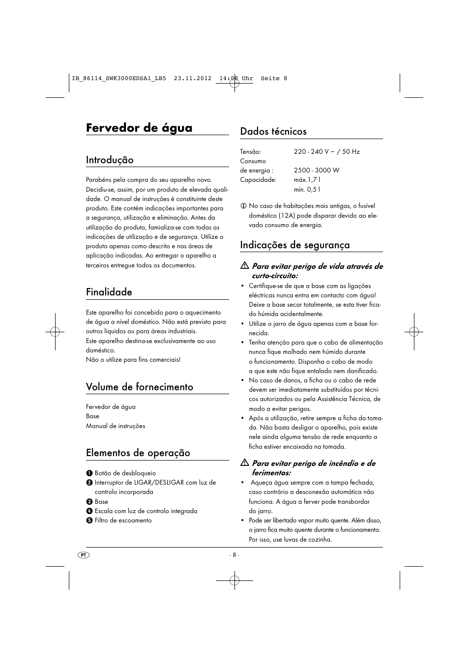 Fervedor de água, Introdução, Finalidade | Volume de fornecimento, Elementos de operação, Dados técnicos, Indicações de segurança | Silvercrest SWK 3000 EDS A1 User Manual | Page 11 / 27