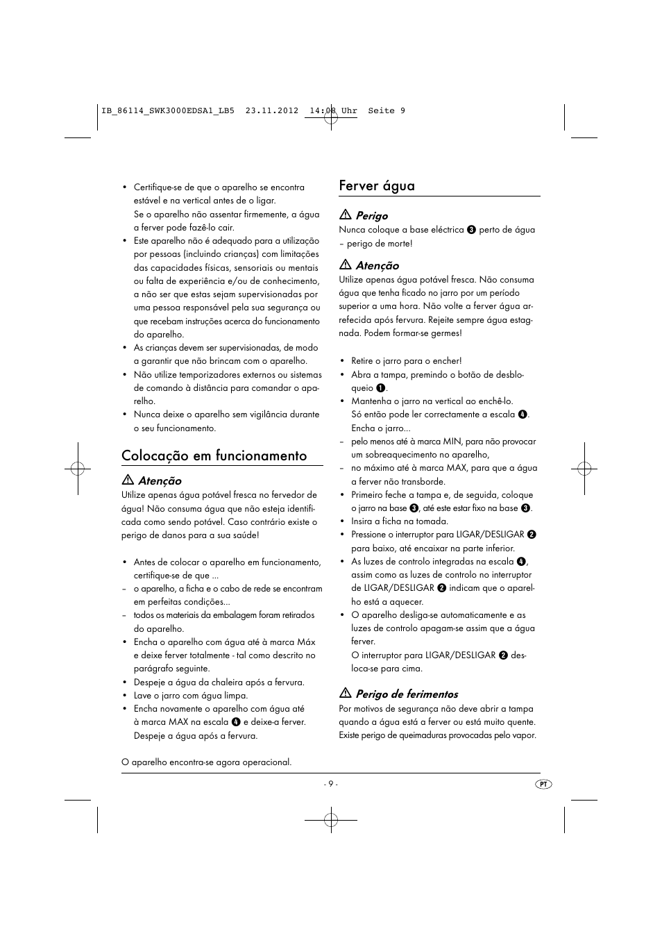 Colocação em funcionamento, Ferver água, Atenção | Perigo, Perigo de ferimentos | Silvercrest SWK 3000 EDS A1 User Manual | Page 12 / 27