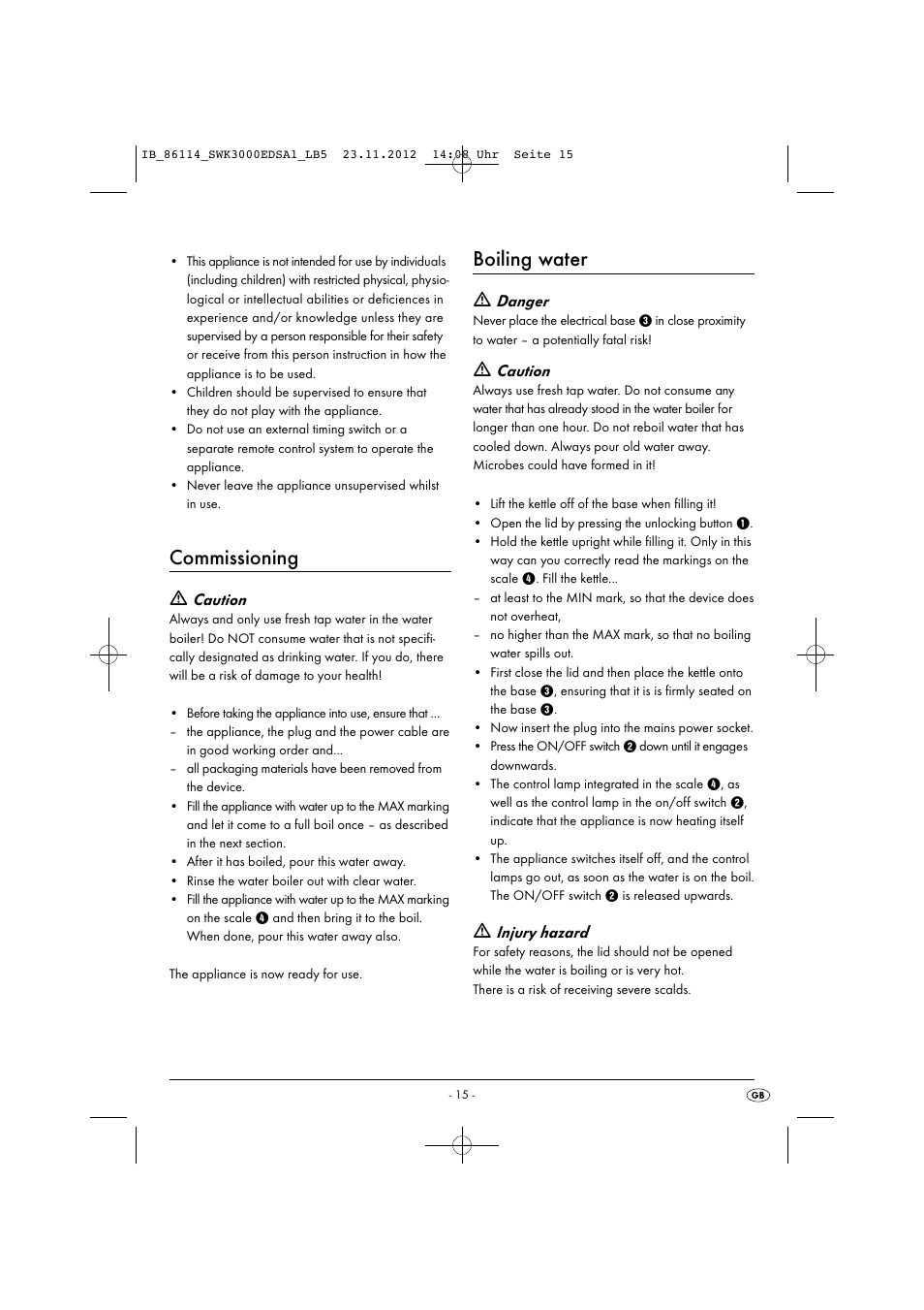 Commissioning, Boiling water, Caution | Danger, Injury hazard | Silvercrest SWK 3000 EDS A1 User Manual | Page 18 / 27