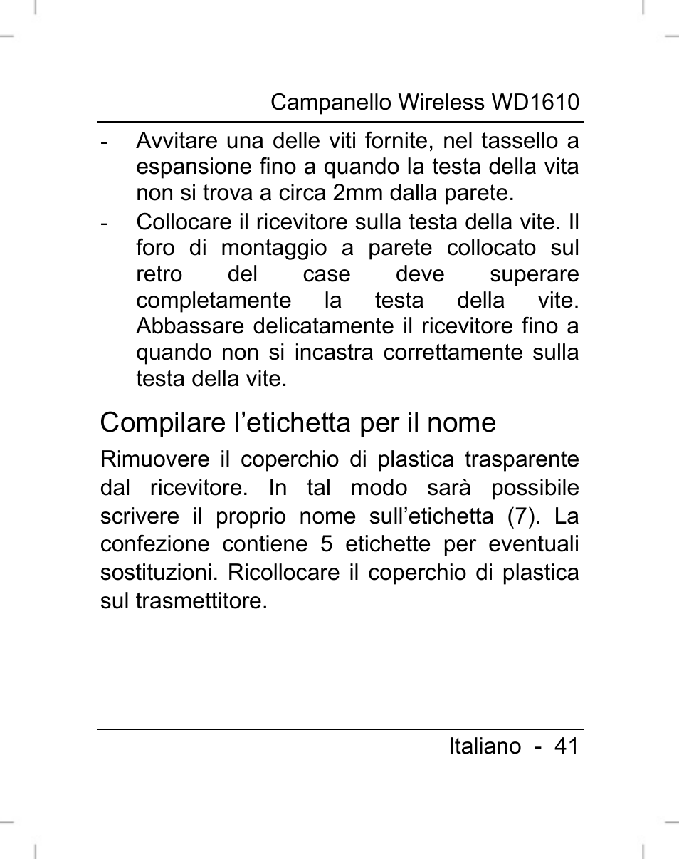 Compilare l’etichetta per il nome | Silvercrest WD1610 User Manual | Page 42 / 122