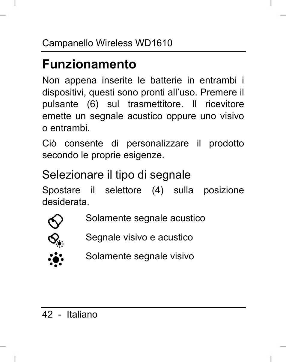 Funzionamento, Selezionare il tipo di segnale | Silvercrest WD1610 User Manual | Page 43 / 122