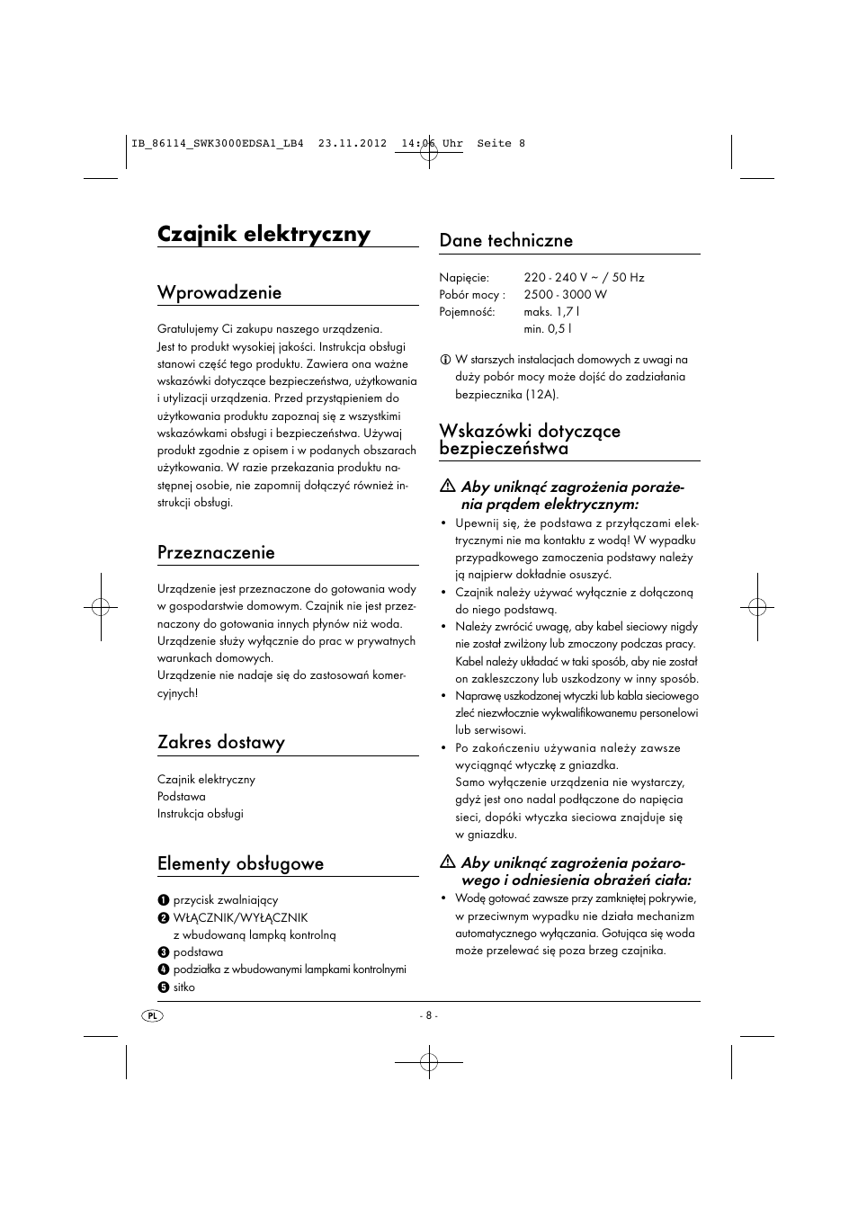 Czajnik elektryczny, Wprowadzenie, Przeznaczenie | Zakres dostawy, Elementy obsługowe, Dane techniczne, Wskazówki dotyczące bezpieczeństwa | Silvercrest SWK 3000 EDS A1 User Manual | Page 11 / 21