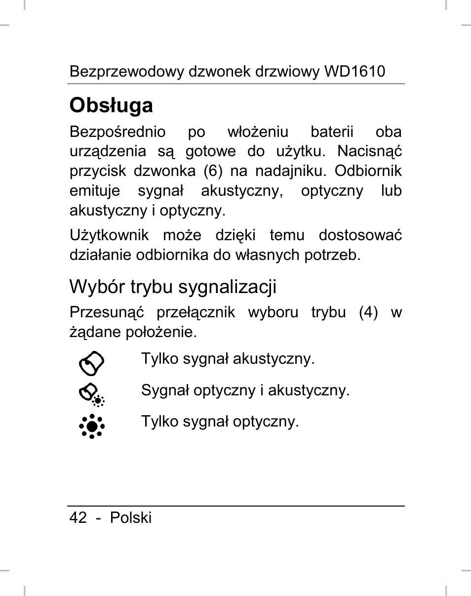 Obsługa, Wybór trybu sygnalizacji | Silvercrest WD1610 User Manual | Page 43 / 170