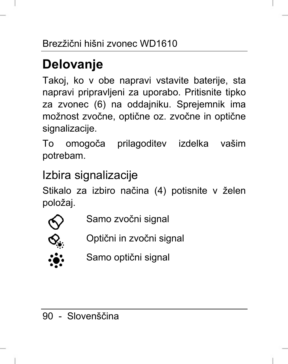 Delovanje, Izbira signalizacije | Silvercrest WD1610 User Manual | Page 91 / 170