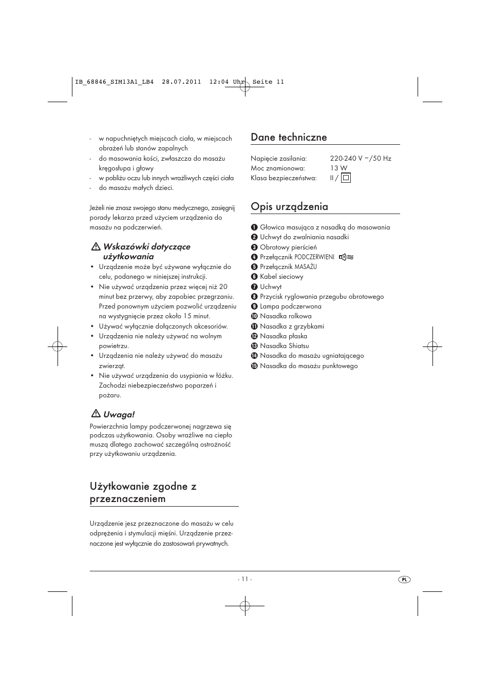 Użytkowanie zgodne z przeznaczeniem, Dane techniczne, Opis urządzenia | Wskazówki dotyczące użytkowania, Uwaga | Silvercrest SIM 13 A1 User Manual | Page 13 / 57