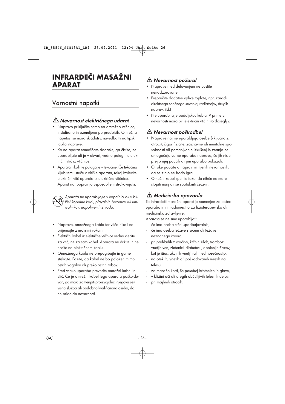 Infrardeči masažni aparat, Varnostni napotki, Nevarnost električnega udara | Nevarnost požara, Nevarnost poškodbe, Medicinska opozorila | Silvercrest SIM 13 A1 User Manual | Page 28 / 57