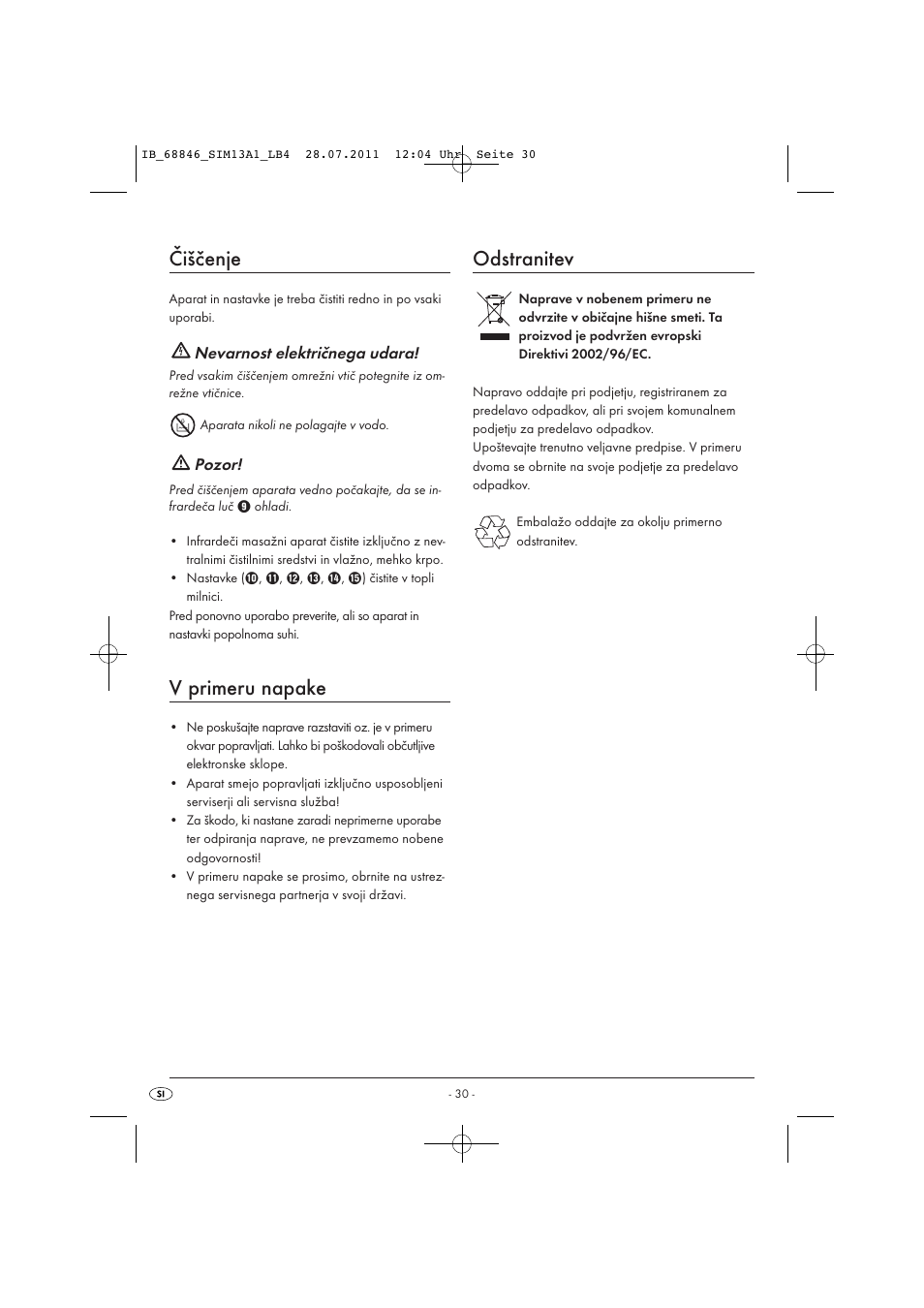 Čiščenje, V primeru napake, Odstranitev | Nevarnost električnega udara, Pozor | Silvercrest SIM 13 A1 User Manual | Page 32 / 57