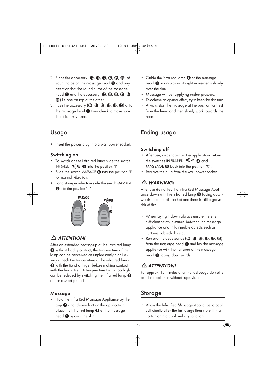 Usage, Ending usage, Storage | Switching on, Attention, Massage, Switching off, Warning | Silvercrest SIM 13 A1 User Manual | Page 7 / 57