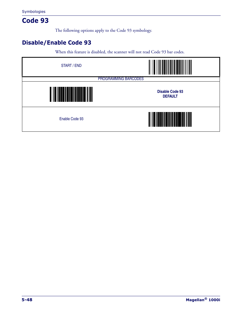 Code 93, Disable/enable code 93 | Datalogic Scanning MAGELLAN 1000I User Manual | Page 122 / 160