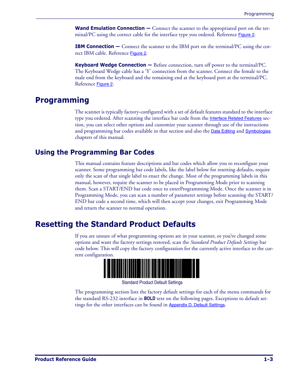Programming, Resetting the standard product defaults, Using the programming bar codes | Datalogic Scanning MAGELLAN 1000I User Manual | Page 9 / 160