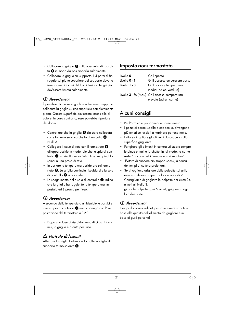 Impostazioni termostato, Alcuni consigli, Avvertenza | Pericolo di lesioni | Silvercrest STGR 1600 A2 User Manual | Page 24 / 34