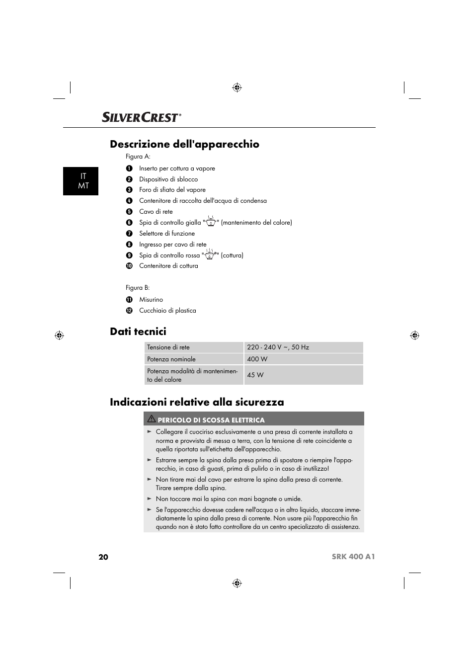 Descrizione dell'apparecchio, Dati tecnici, Indicazioni relative alla sicurezza | It mt | Silvercrest SRK 400 A1 User Manual | Page 23 / 84