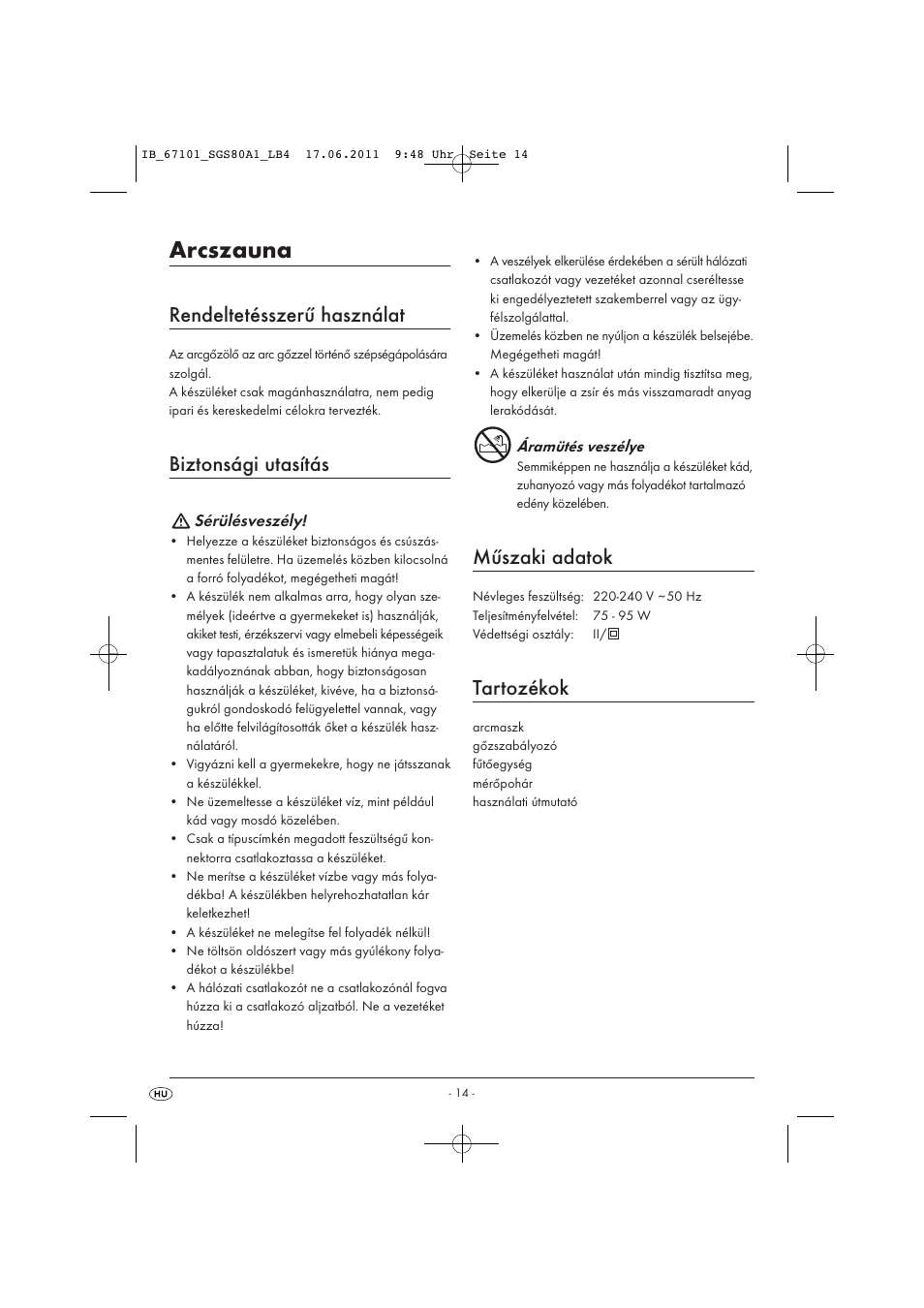 Arcszauna, Rendeltetésszerű használat, Biztonsági utasítás | Műszaki adatok, Tartozékok | Silvercrest SGS 80 A1 User Manual | Page 16 / 44