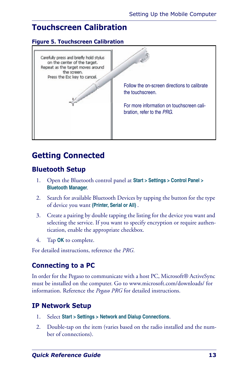 Touchscreen calibration, Getting connected, Bluetooth setup | Connecting to a pc, Ip network setup, Touchscreen calibration getting connected | Datalogic Scanning Industrial PDA User Manual | Page 15 / 68