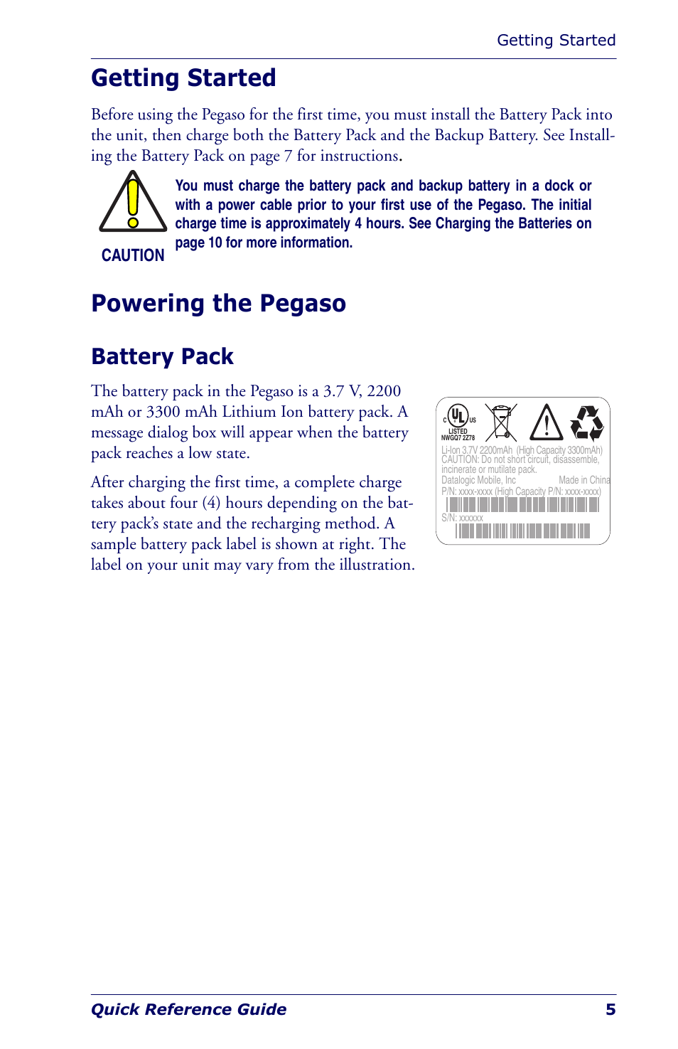 Getting started, Powering the pegaso, Battery pack | Getting started powering the pegaso | Datalogic Scanning Industrial PDA User Manual | Page 7 / 68
