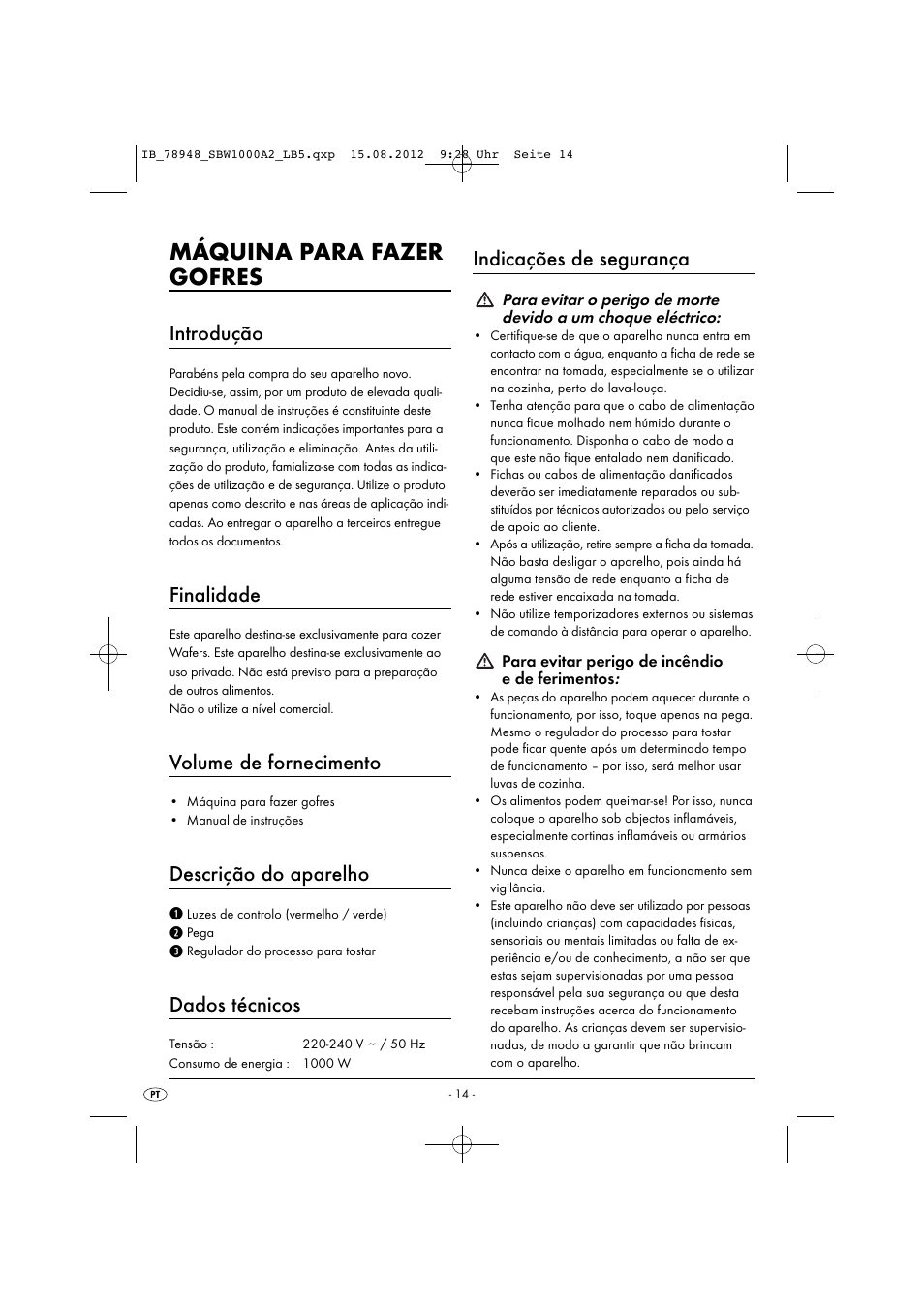 Máquina para fazer gofres, Introdução, Finalidade | Volume de fornecimento, Descrição do aparelho, Dados técnicos, Indicações de segurança | Silvercrest SBW 1000 A2 User Manual | Page 16 / 33