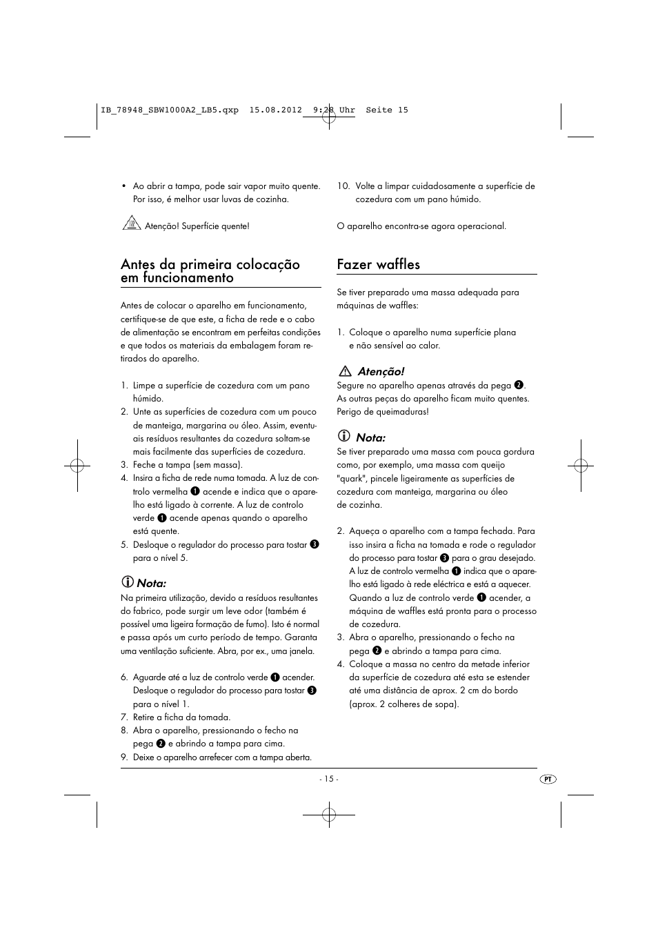 Antes da primeira colocação em funcionamento, Fazer waffles, Nota | Atenção | Silvercrest SBW 1000 A2 User Manual | Page 17 / 33