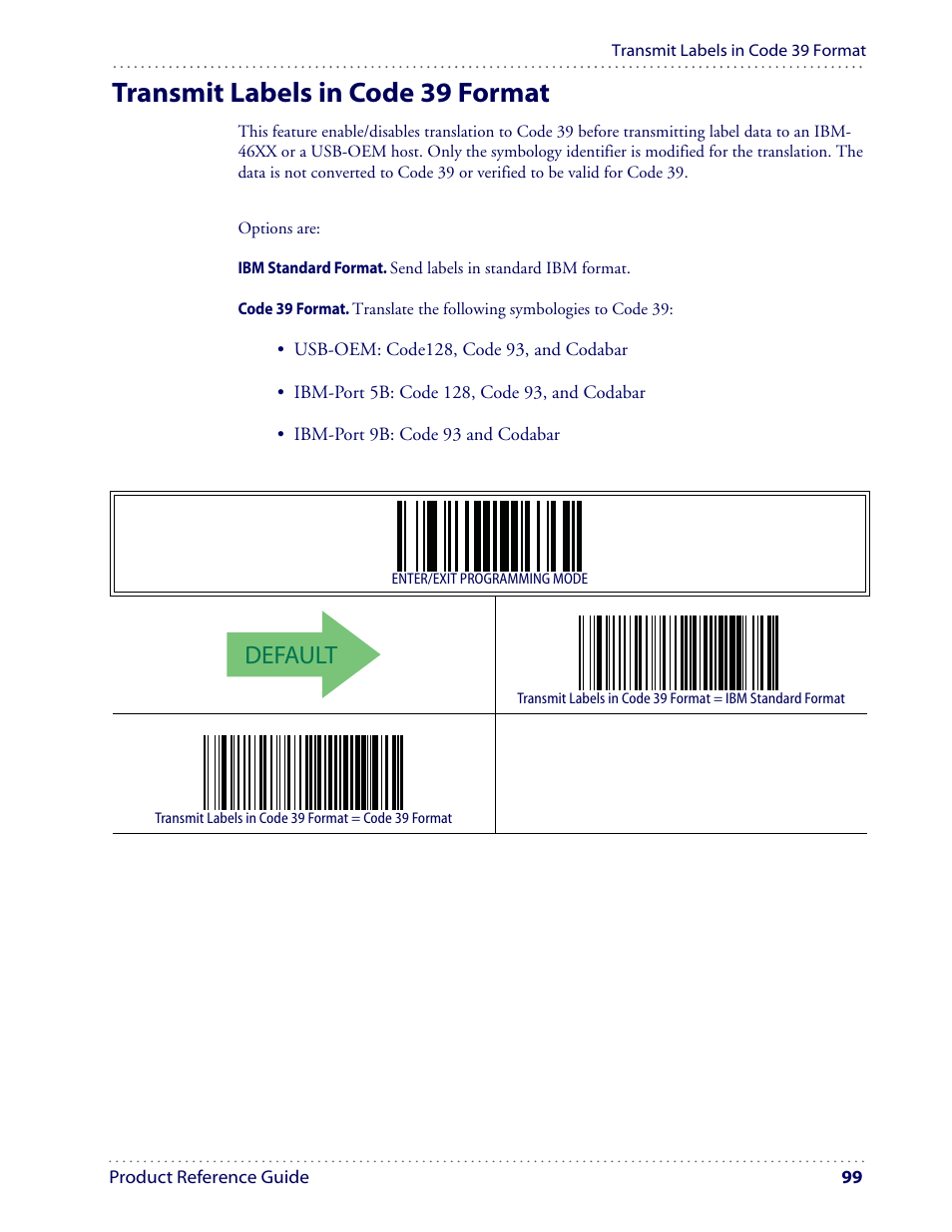 Transmit labels in code 39 format, Default | Datalogic Scanning I GD4100 User Manual | Page 101 / 324