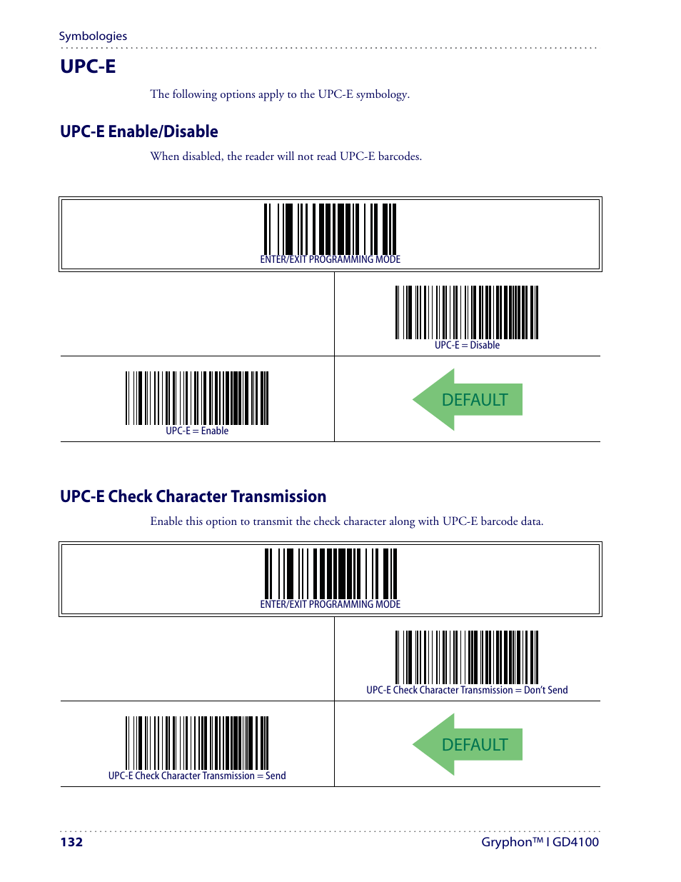 Upc-e, Default, Upc-e enable/disable | Upc-e check character transmission | Datalogic Scanning I GD4100 User Manual | Page 134 / 324